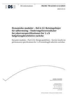 DANSK DS/IEC TR 62343-6-12