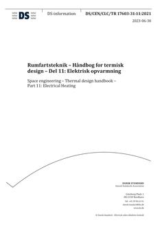 DANSK DS/CEN/CLC/TR 17603-31-11