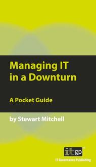 Managing IT in a Downturn - A Pocket Guide