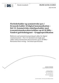 DANSK DS/IEC 61156-13