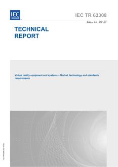 IEC/TR 63308 Ed. 1.0 en:2021