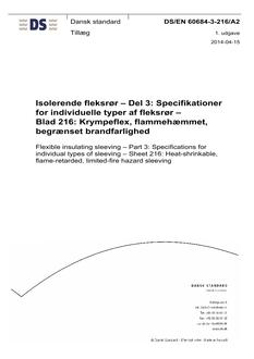 DANSK DS/EN 60684-3-216