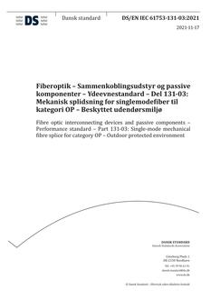 DANSK DS/EN IEC 61753-131-03