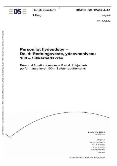DANSK DS/EN ISO 12402-4