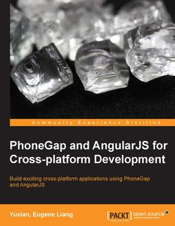 PhoneGap and AngularJS for Cross-platform Development