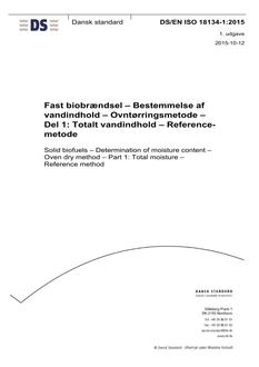 DANSK DS/EN ISO 18134-1