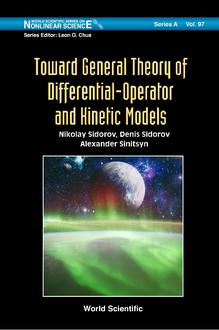 TOWARD GENERAL THEORY OF DIFFERENTIAL-OPERATOR AND KINETIC MODELS