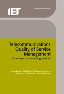 Telecommunications Quality of Service Management