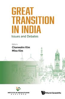 GREAT TRANSITION IN INDIA: ISSUES AND DEBATES