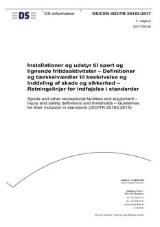 DANSK DS/CEN ISO/TR 20183
