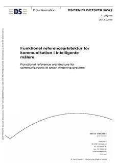 DANSK DS/CEN/CLC/ETSI/TR 50572