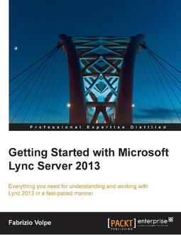 Getting Started with Microsoft Lync Server 2013