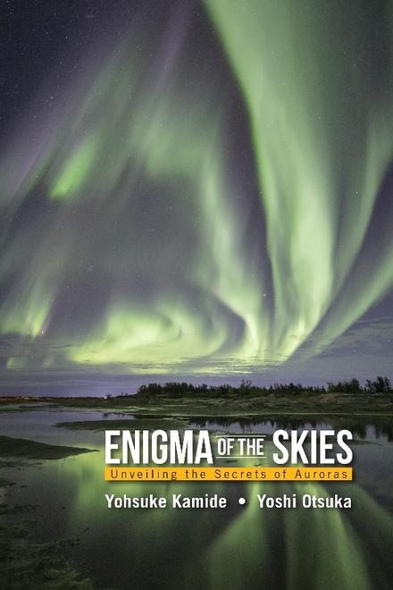 ENIGMA OF THE SKIES: UNVEILING THE SECRETS OF AURORAS