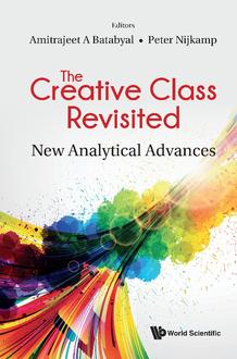 THE CREATIVE CLASS REVISITED : NEW ANALYTICAL ADVANCES