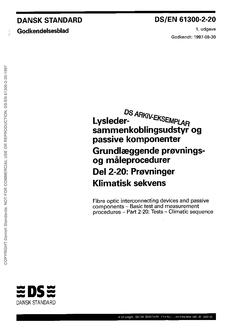 DANSK DS/EN 61300-2-20