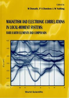MAGNETISM AND ELECTRONIC CORRELATIONS IN LOCAL-MOMENT SYSTEMS: RARE-EARTH ELEMENTS AND COMPOUNDS
