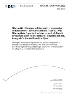 DANSK DS/EN IEC 61753-091-02