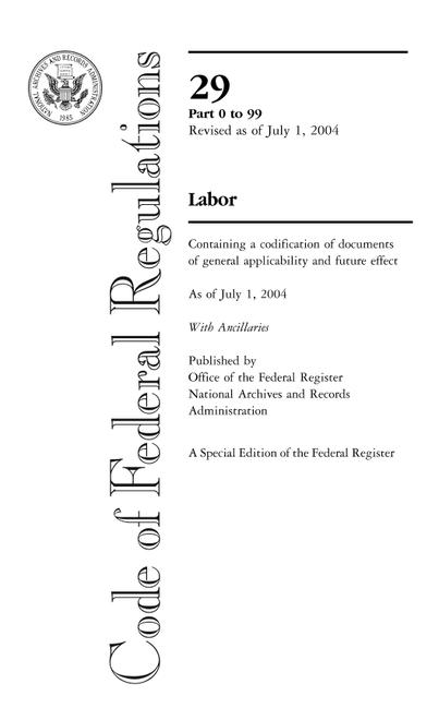 CFR 29CFR 0-99