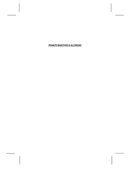 Peanuts: Bioactives and Allergens