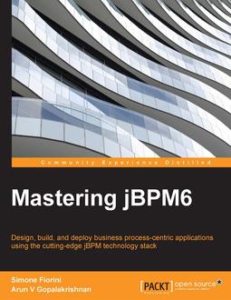 Mastering jBPM6