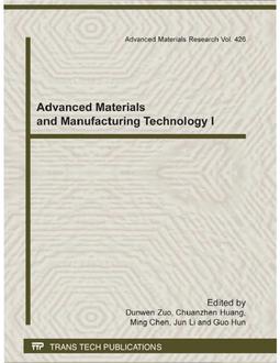 Advanced Materials and Manufacturing Technology I