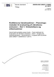 DANSK DS/EN ISO 28927-1