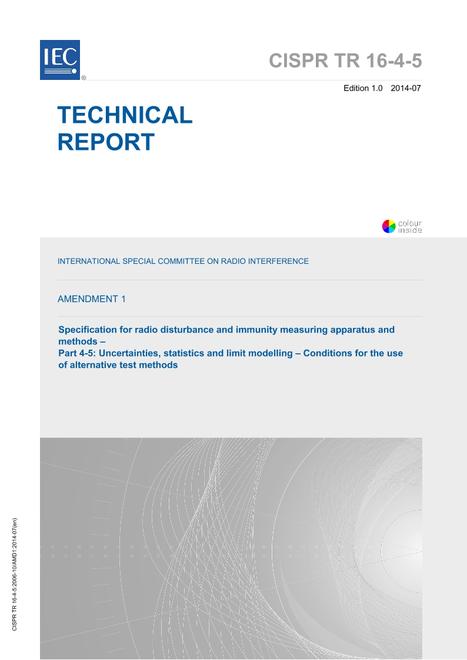 CISPR/TR 16-4-5 Amd. 1 Ed. 1.0 en:2014