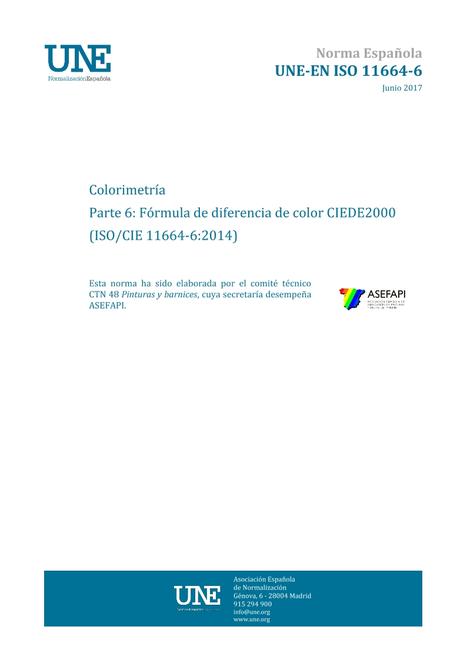 AENOR UNE-EN ISO 11664-6