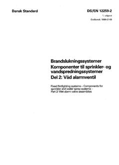 DANSK DS/EN 12259-2