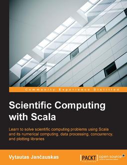 Scientific Computing with Scala