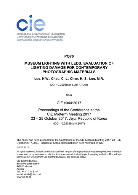 MUSEUM LIGHTING WITH LEDS: EVALUATION OF LIGHTING DAMAGE FOR CONTEMPORARY PHOTOGRAPHIC MATERIALS

 (PO70, 1056-1064)