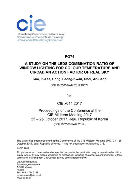 A STUDY ON THE LEDS COMBINATION RATIO OF WINDOW LIGHTING FOR COLOUR TEMPERATURE AND CIRCADIAN ACTION FACTOR OF REAL SKY

 (PO74, 1081-1087)