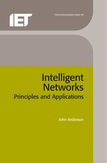 Intelligent Networks: Principles and Applications