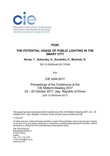 THE POTENTIAL USAGE OF PUBLIC LIGHTING IN THE SMART CITY
 (PO95, 1135-1139)