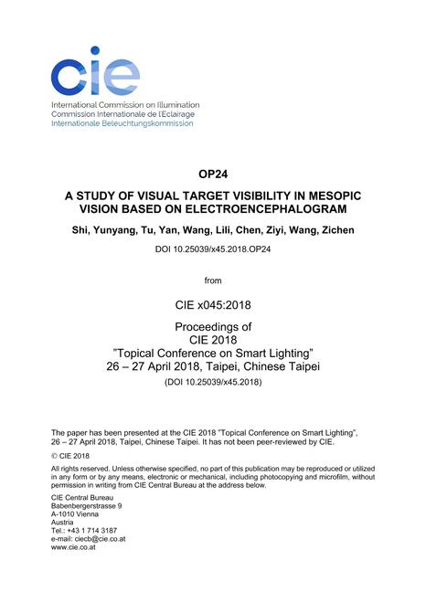 A STUDY OF VISUAL TARGET VISIBILITY IN MESOPIC VISION BASED ON ELECTROENCEPHALOGRAM (OP24, 147-154)