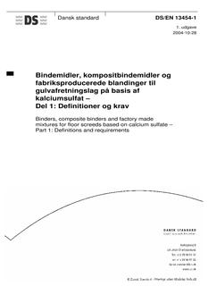DANSK DS/EN 13454-1
