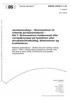 DANSK DS/EN 14535-1 + A1
