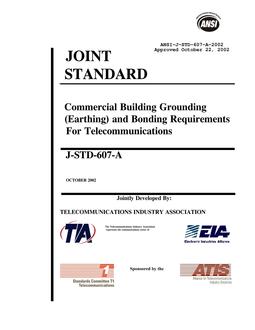 TIA ANSI/J-STD-607-A