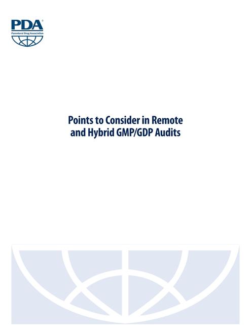 Points to Consider in Remote and Hybrid GMP/GDP Audits