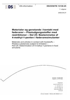 DANSK DS/CEN/TS 13130-25