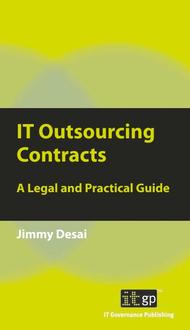 IT Outsourcing Contracts - A Legal and Practical Guide