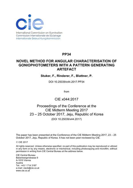 NOVEL METHOD FOR ANGULAR CHARACTERISATION OF GONIOPHOTOMETERS WITH A PATTERN GENERATING ARTEFACT

 (PP34, 704-711)