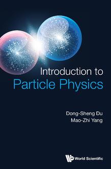 INTRODUCTION TO PARTICLE PHYSICS