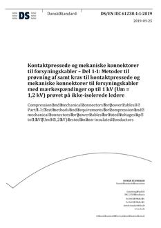 DANSK DS/EN IEC 61238-1-1