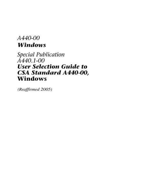 CAN/CSA A440-00/A440.1-00 (R2005)