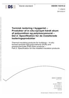 DANSK DS/EN 14315-2