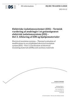 DANSK DS/IEC TR 61858-3