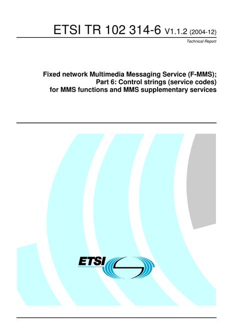 ETSI TR 102 314-6