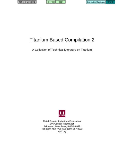 Titanium Based Compilation II: Powder Production, Properties and Processing of Titanium and Ti Alloys, A Collection of Literature on Titanium Powder Metallurgy