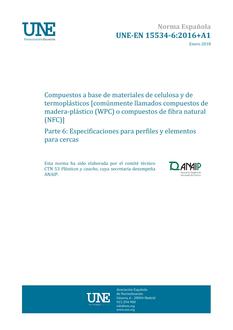 AENOR UNE-EN 15534-6+A1